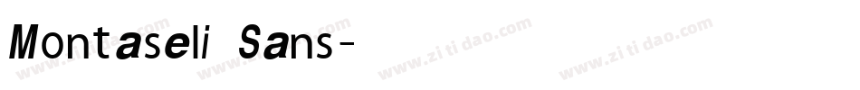 Montaseli Sans字体转换
